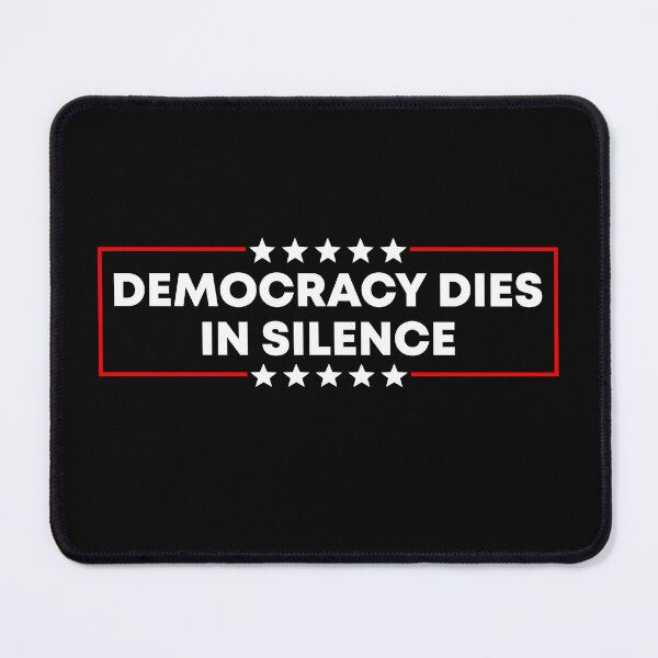 Item preview, Democracy Dies in Silence - Resist Fascism designed and sold by PixVib.