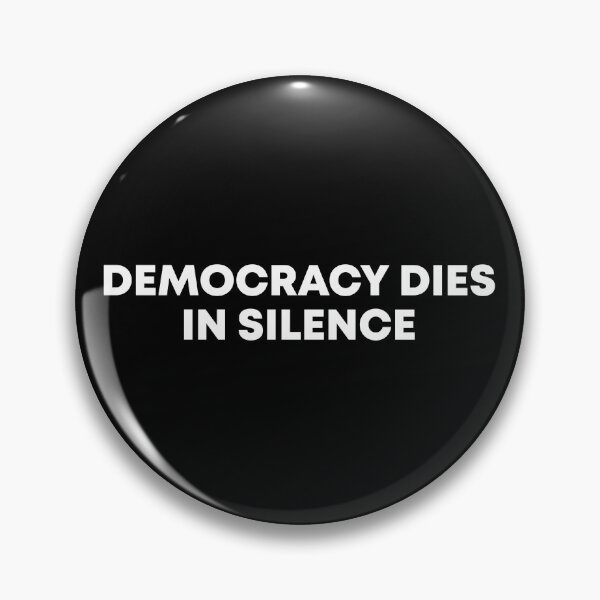 Item preview, Democracy Dies in Silence - Resist Fascism | FDT designed and sold by PixVib.