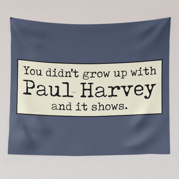 Item preview, Paul Harvey designed and sold by muskitt.