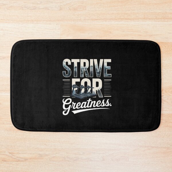 Item preview, Strive For Greatness – Treadmill Gym Motivation Typography designed and sold by Enea Kelo.