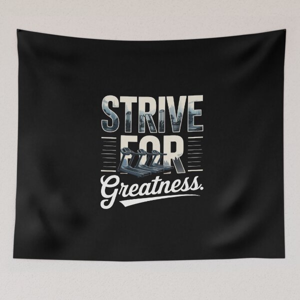 Item preview, Strive For Greatness – Treadmill Gym Motivation Typography designed and sold by Enea Kelo.