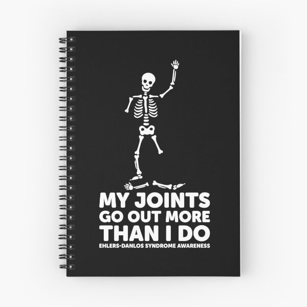 Item preview, Ehlers-Danlos Syndrome - Joints Go Out More Than I Do Skeleton designed and sold by Jesabee Designs.
