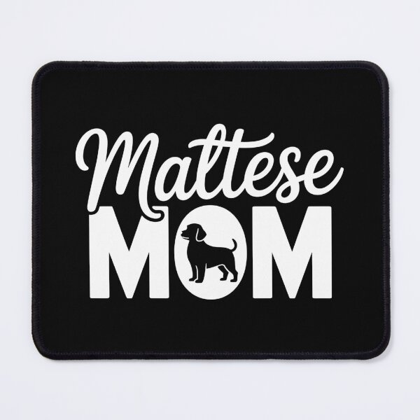Item preview, Maltese Mom designed and sold by theartfulaspie.