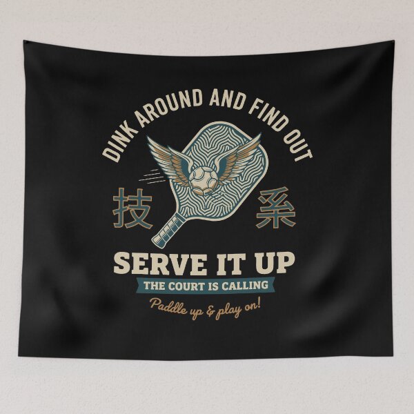 Item preview, Pickleball Dink Around And Find Out Serve It Up designed and sold by LuminOrb.
