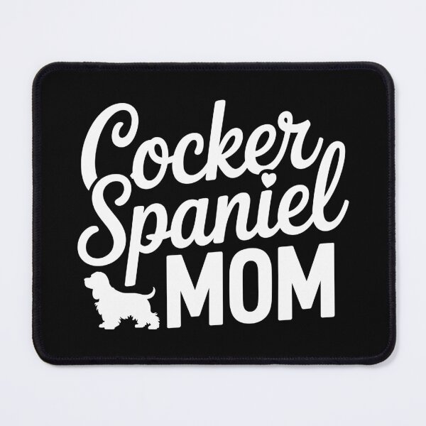 Item preview, Cocker Spaniel Mom designed and sold by theartfulaspie.