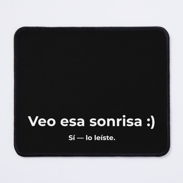 Item preview, Veo esa sonrisa :) Funny Spanish Quote – You Read My Shirt Minimalist Text Design designed and sold by Softly Studio.