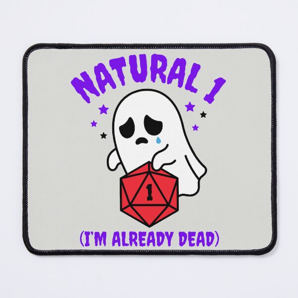 Item preview, Natural 1 I'm Already Dead - Funny RPG Ghost designed and sold by DigitalGlade.
