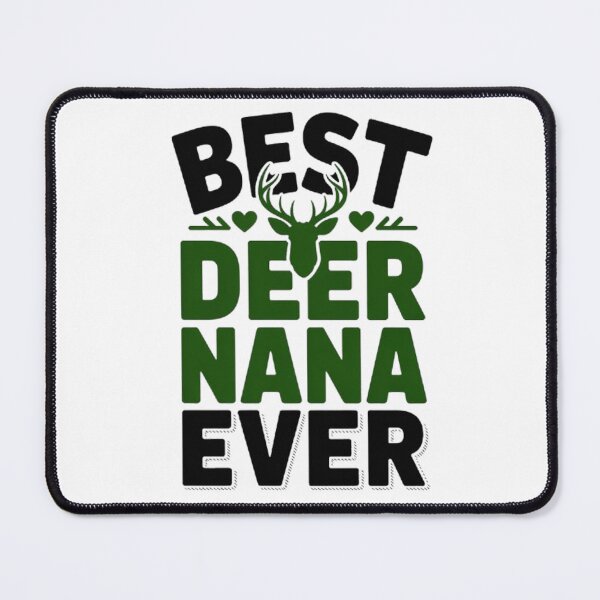 Item preview, Women's Best Deer Nana Ever designed and sold by BHMARTS.