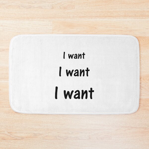 Item preview, I Want designed and sold by tomg.