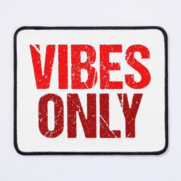 Item preview, Vibes Only, Red Grunge Typography designed and sold by Memes N Lore .