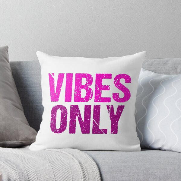 Item preview, Vibes Only, Pink Grunge Typography designed and sold by Memes N Lore .