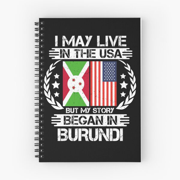 Item preview, I May Live In The USA But My Story Began In Burundi  designed and sold by CosmoKitsch.