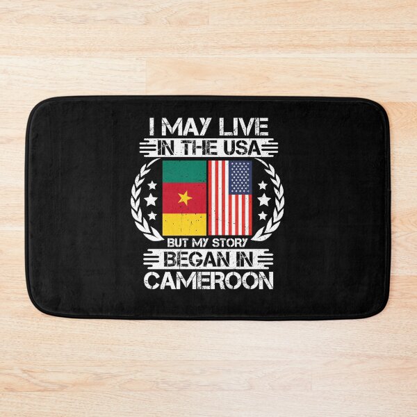 Item preview, I May Live In The USA But My Story Began In Cameroon  designed and sold by CosmoKitsch.