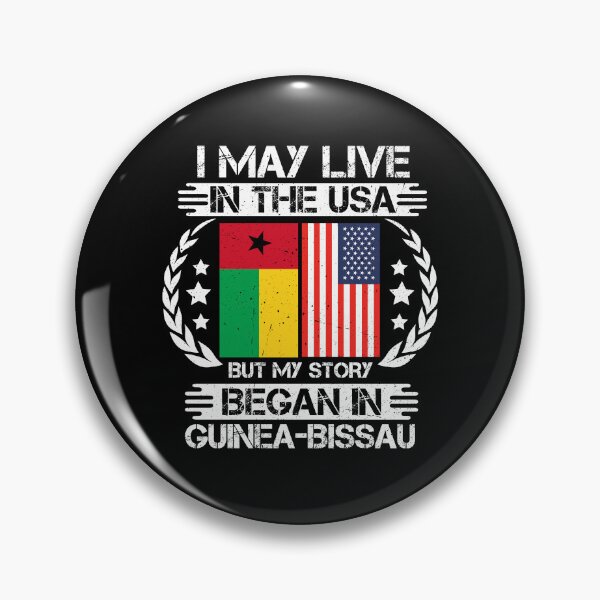 Item preview, I May Live In The USA But My Story Began In Guinea-bissau designed and sold by CosmoKitsch.