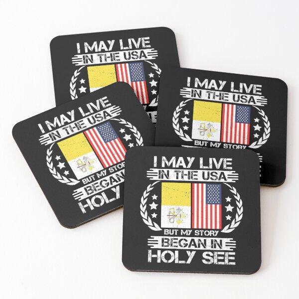 Item preview, I May Live In The USA But My Story Began In Holy See designed and sold by CosmoKitsch.