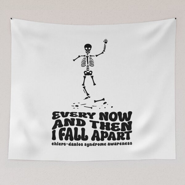 Item preview, EDS Awareness Skeleton - Every Now and Then I Fall Apart designed and sold by Designs by Jesabee.