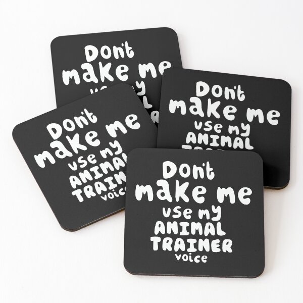 Item preview, Zookeeper Art Print – “Don’t Make Me Use My Animal Trainer Voice” Funny Slogan designed and sold by PrettylittlepastelUk.