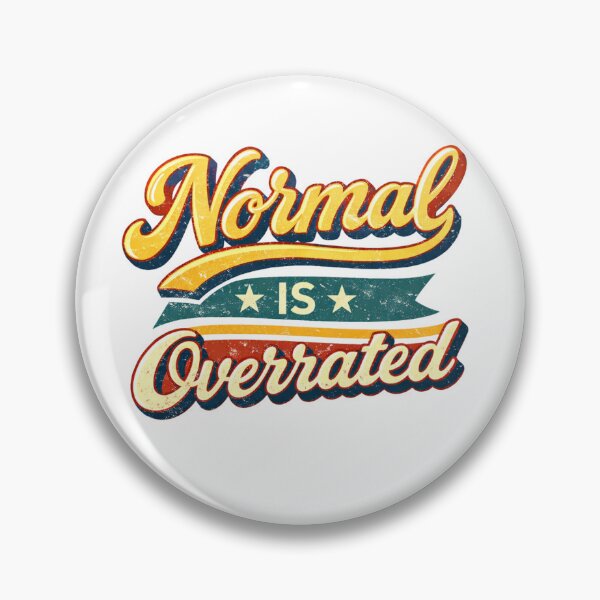 Item preview, normal is overrated designed and sold by MoosElkPL.
