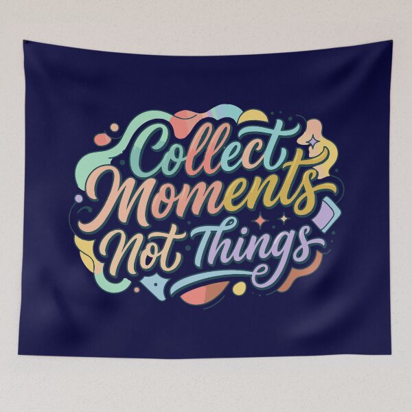 Item preview, Collect Moments Not Things – Retro Pastel Hand Lettered Quote designed and sold by Far Out Goods.