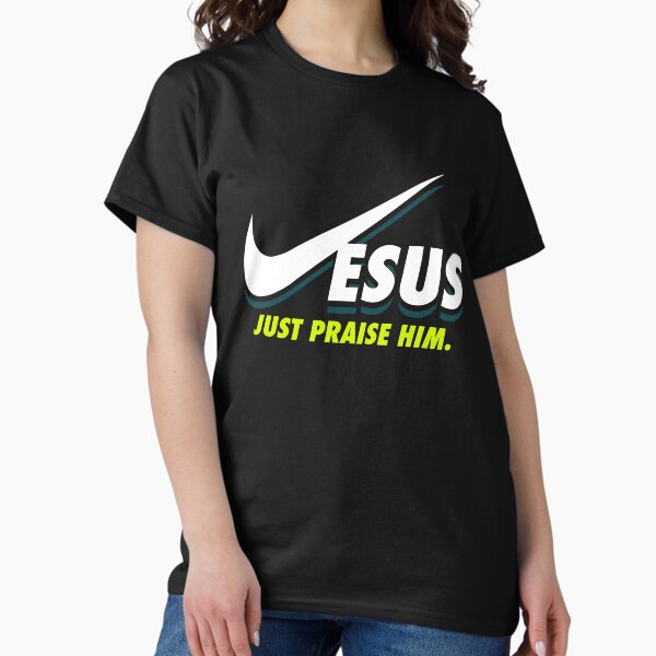 Item preview, Funny Jesus Shirt Just Praise Him Christian Gift designed and sold by djpraxis.