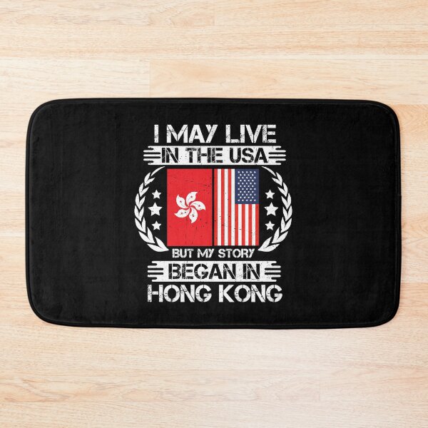 Item preview, I May Live In The USA But My Story Began In Hong Kong designed and sold by CosmoKitsch.