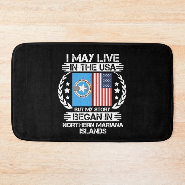 Item preview, I May Live In The USA But My Story Began In Northern Mariana Islands designed and sold by CosmoKitsch.