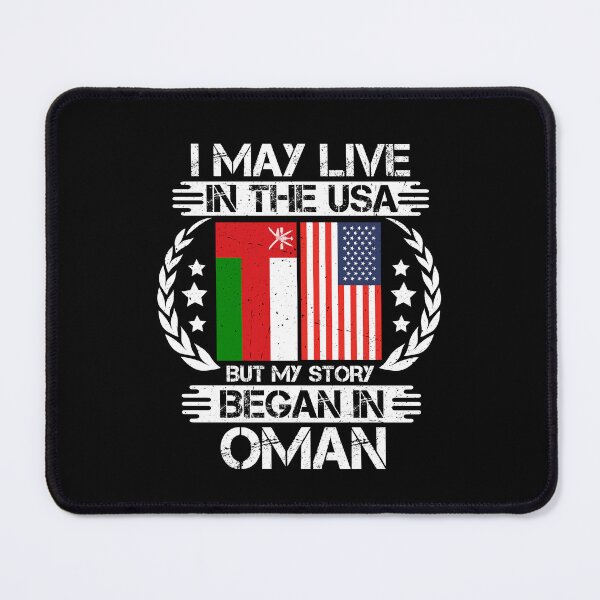 Item preview, I May Live In The USA But My Story Began In Oman  designed and sold by CosmoKitsch.