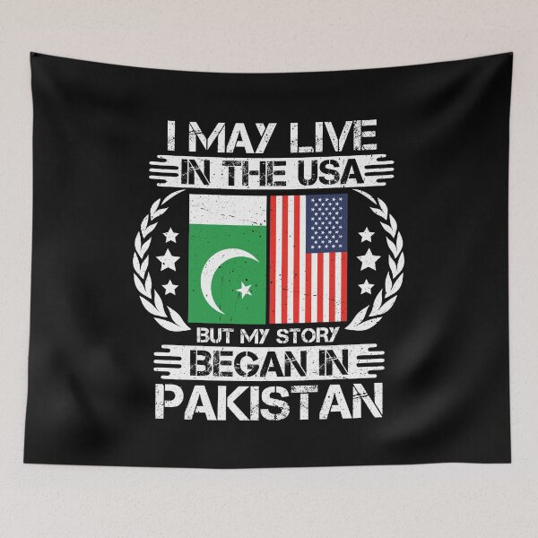 Item preview, I May Live In The USA But My Story Began In Pakistan designed and sold by CosmoKitsch.