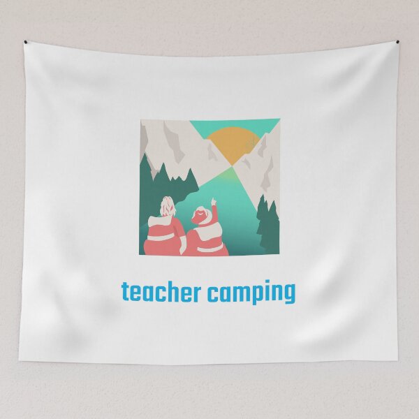 Item preview, teacher camping designed and sold by Vernisefrancois.