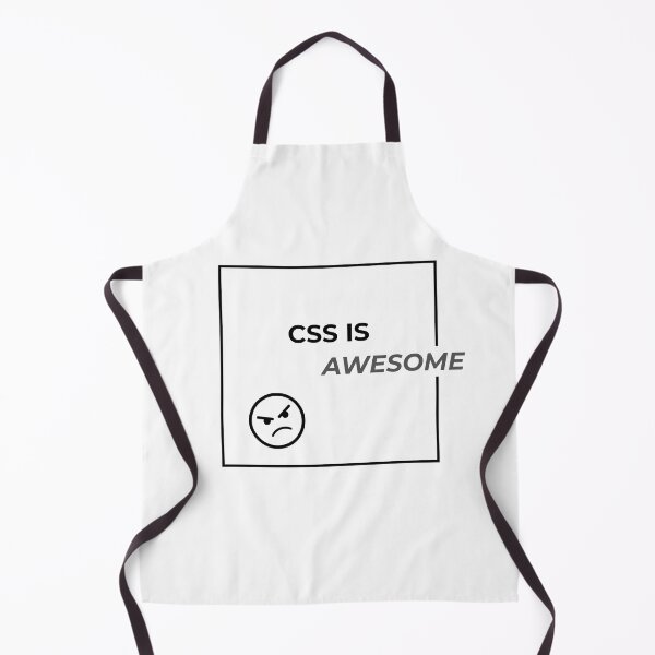 Item preview, CSS is Awesome Funny Web Developer Programming Fail Joke designed and sold by Protocol Zero.