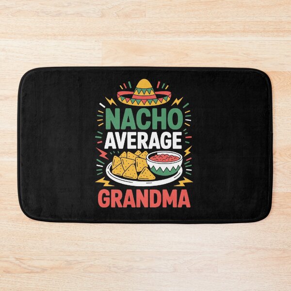 Item preview, Nacho Average Grandma designed and sold by jkrphoto.