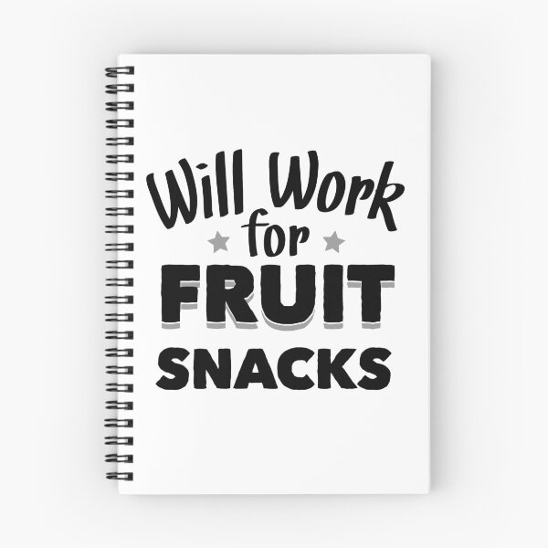 Item preview, Will Work For Fruit Snacks designed and sold by Kevin Blondel.