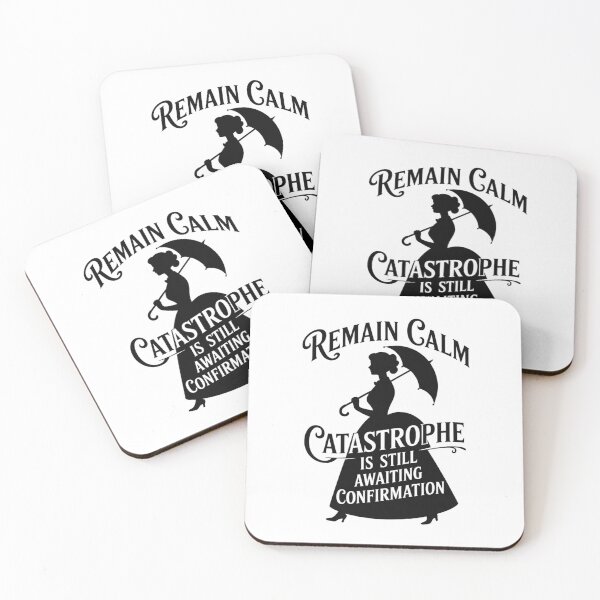 Item preview, Remain Calm Catastrophe Awaiting Confirmation Victorian Quote designed and sold by dreamparlor.