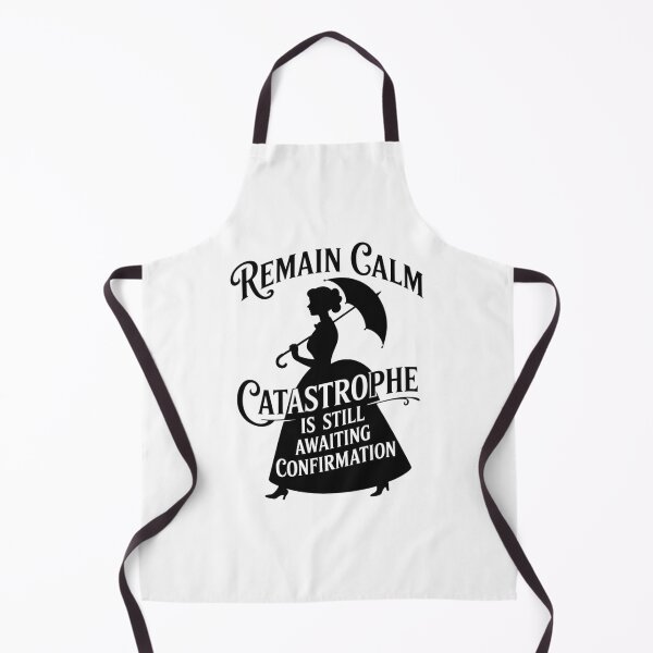 Item preview, Remain Calm Catastrophe Awaiting Confirmation Victorian Quote designed and sold by dreamparlor.