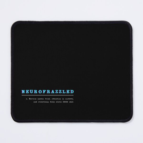 Item preview, Glitch Neurofrazzled Sarcastic Humor | Funny Mental Overload Definition designed and sold by KhloshDesigns.