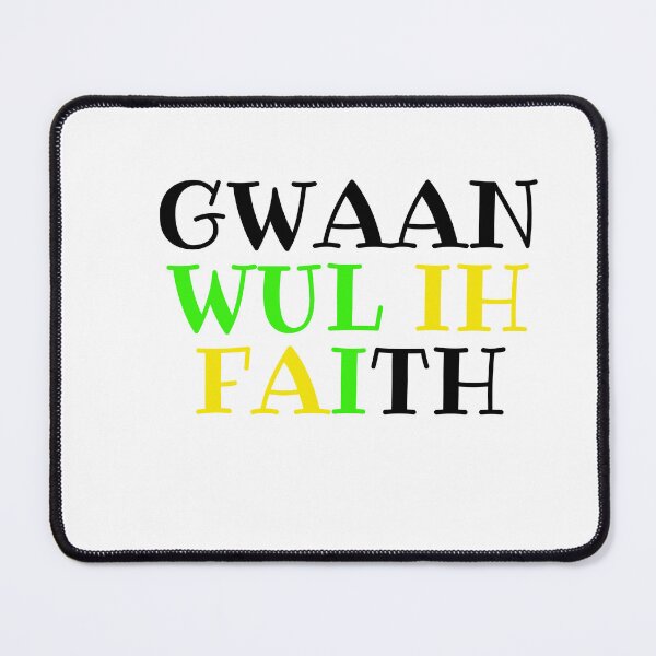 Item preview, Gwaan wul ih faith. designed and sold by Raesaidit.