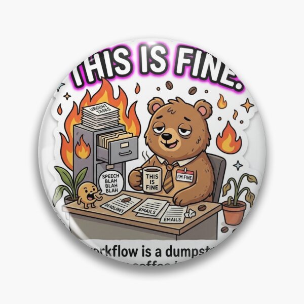 Item preview, This Is Fine Bear - Funny Office Chaos & Coffee Lover Sticker designed and sold by  L'AYO DESIGN.