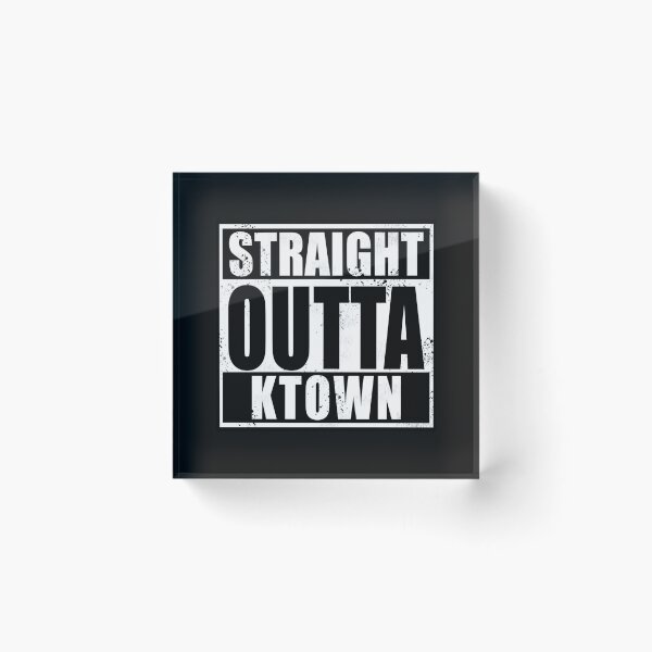 Item preview, Straight Outta KTown designed and sold by Normbot2000.