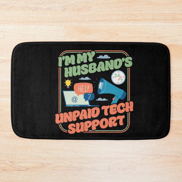 Item preview, I'm My Husband's Unpaid Tech Support - Funny Wife Comupter Humor designed and sold by PCStudio57.
