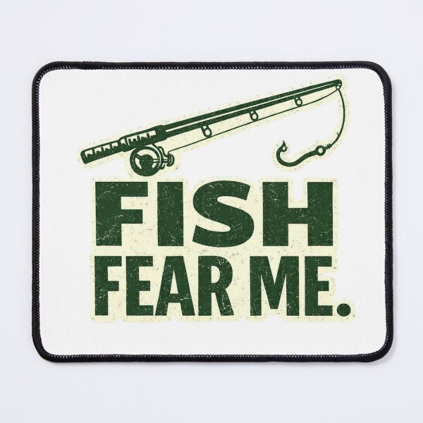 Item preview, Fish Fear Me – Funny Vintage Fishing Design designed and sold by EastEndTownie.