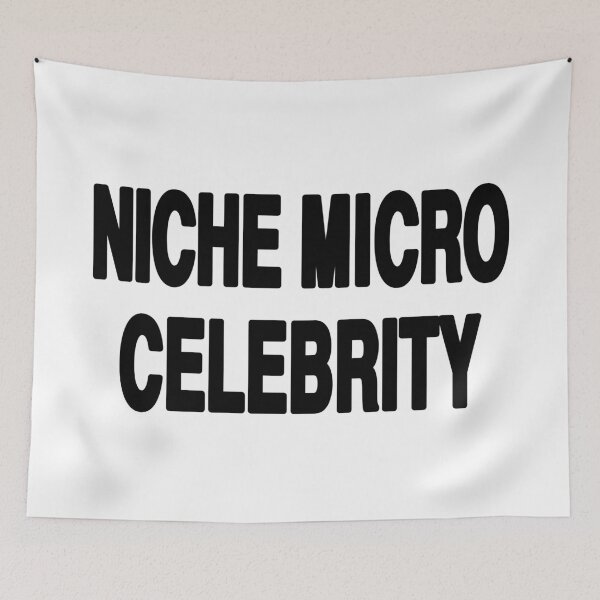 Item preview, Niche Micro Celebrity designed and sold by EigengrauART.