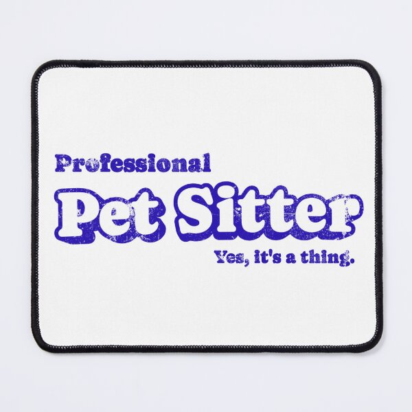 Item preview, Pet Sitter designed and sold by crittersitter.