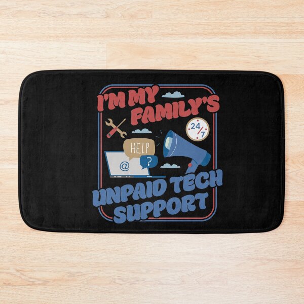 Item preview, I'm My Family's Unpaid Tech Support - Funny Family Comupter Humor designed and sold by PCStudio57.