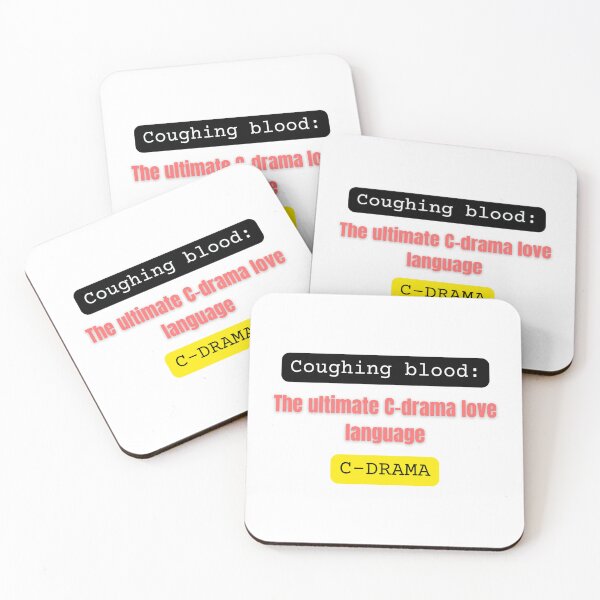 Item preview, Coughing blood: The ultimate C-drama love language designed and sold by fatoshisme.