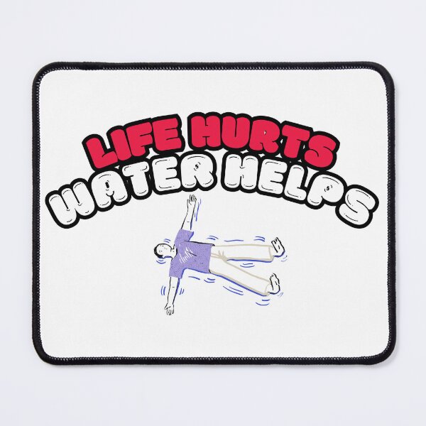 Item preview, Life Hurts Water Helps designed and sold by Craftbunny2018.