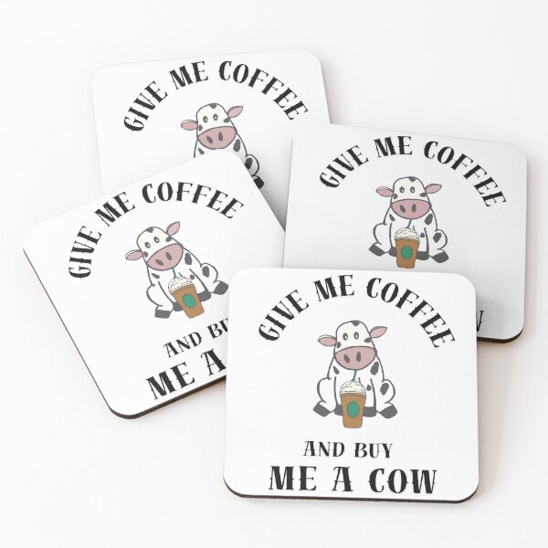 Item preview, Give me coffee and buy me a cow designed and sold by TaraPen.