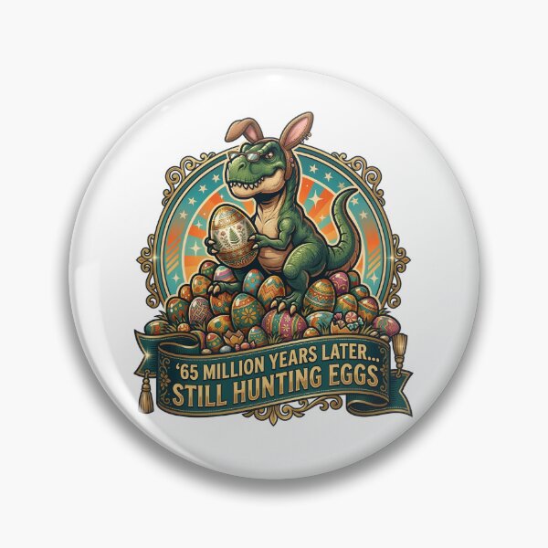 Item preview, 65 Million Years Later… Still Hunting Eggs – Funny Dinosaur Easter Shirt designed and sold by relso.