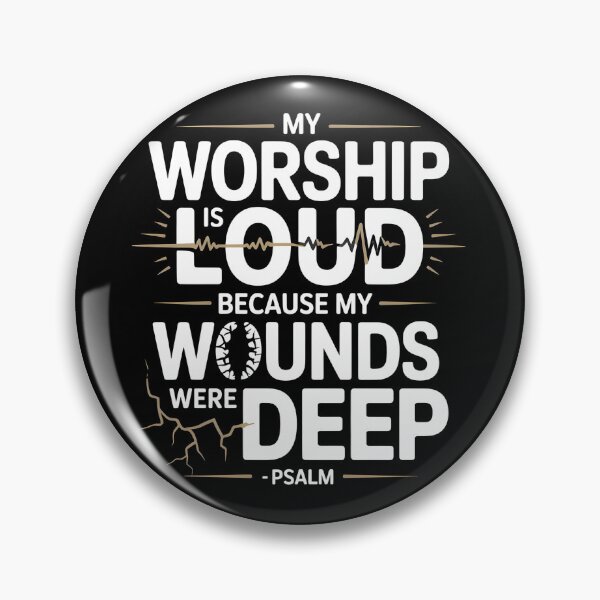 Item preview, My Worship is Loud Because My Wounds Were Deep Psalm designed and sold by Lina Caro.