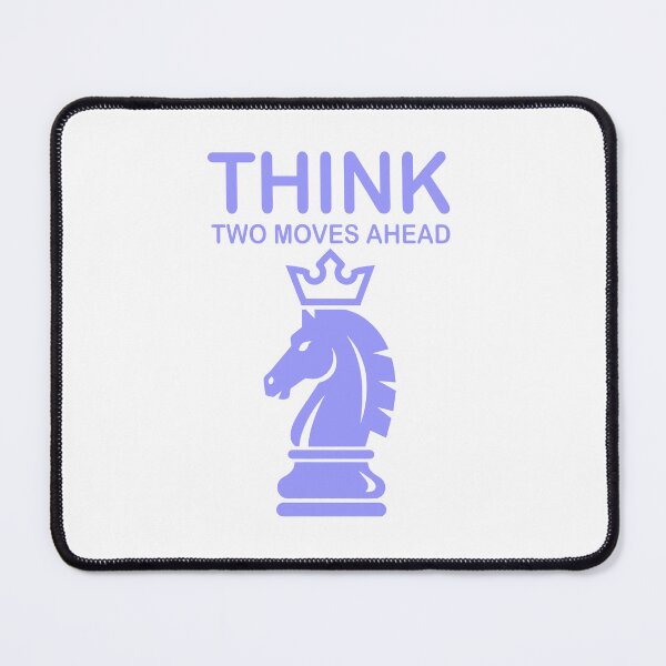 Item preview, Think Two Moves Ahead – Chess Knight Strategy designed and sold by Dazzle-Sizzle.