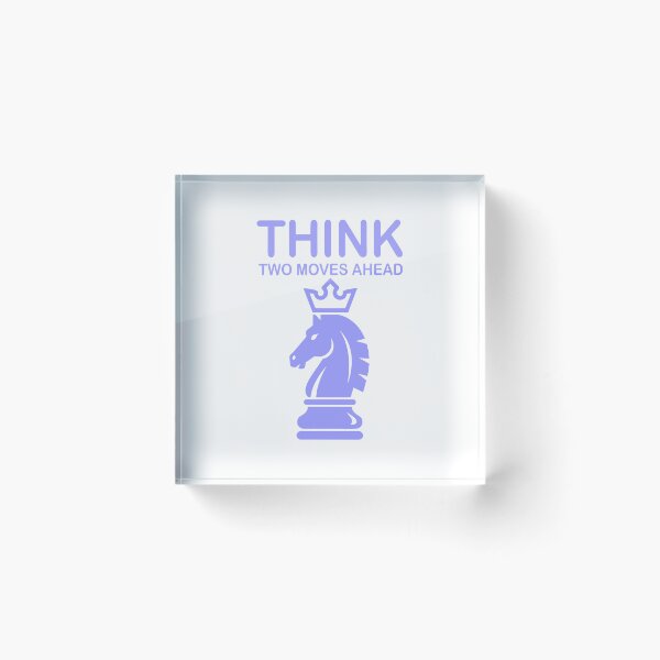 Item preview, Think Two Moves Ahead – Chess Knight Strategy designed and sold by Dazzle-Sizzle.